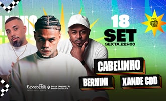 Imagem do evento Cabelinho, Xande CDD e Bernini
