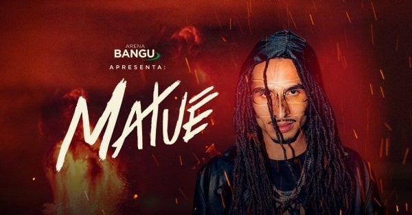 Image for Matuê | 02OUT (SEX) | Arena Bangu (Bangu Shopping)