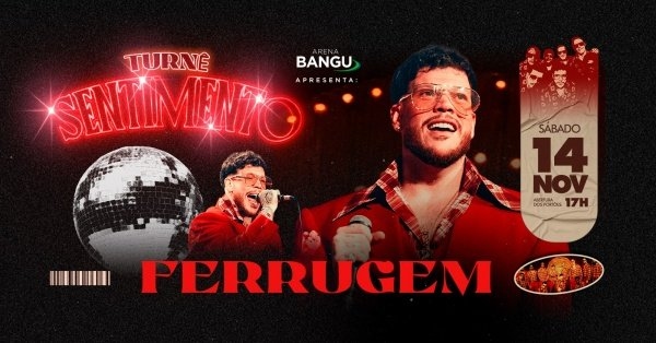 Imagem do evento Ferrugem (Turnê Sentimento) | 14NOV (SAB) | Arena Bangu (Bangu Shopping)